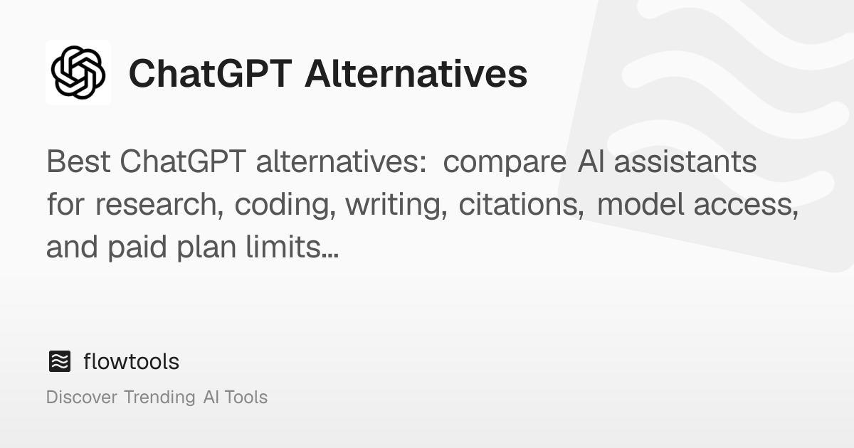 8 Best ChatGPT Alternatives in 2026 | flowtools